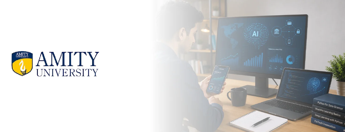 Amity Online BCA in FinTech and AI