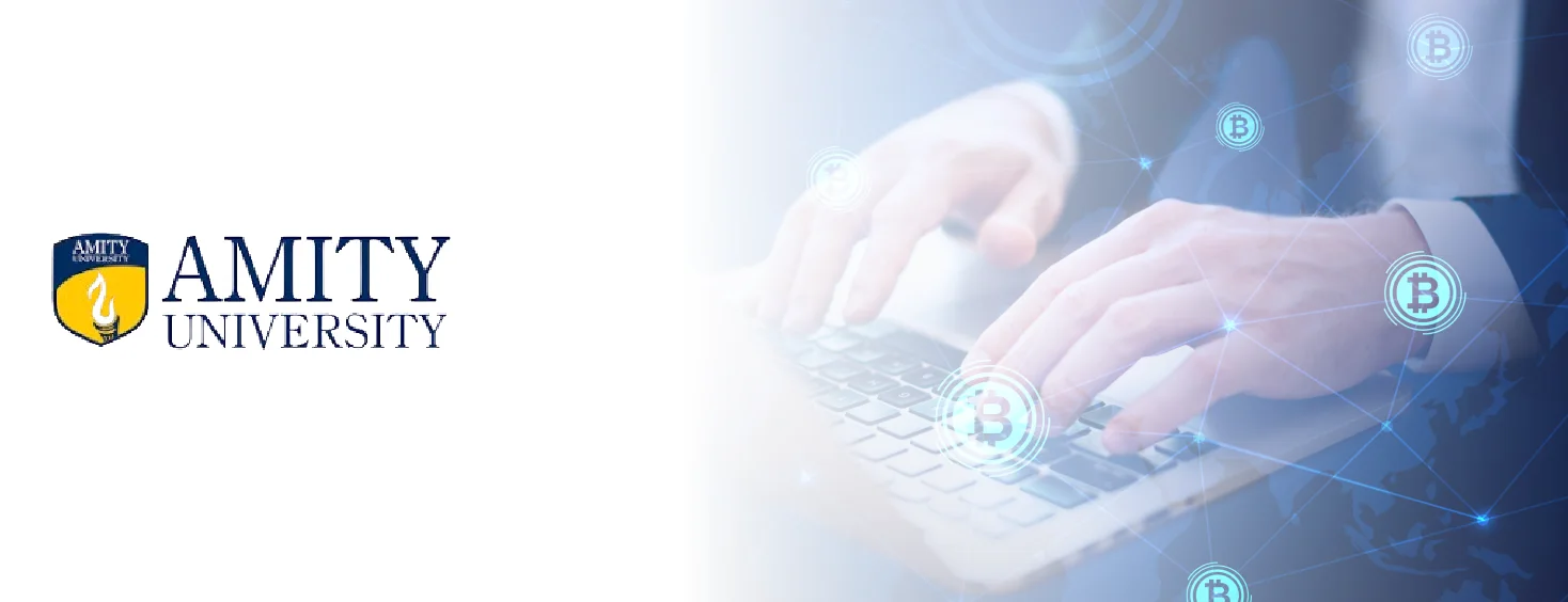 Amity Online MCA in Blockchain Technology and Management