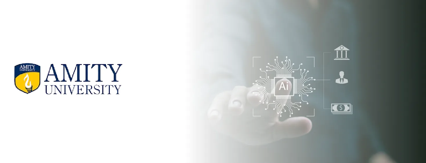 Amity Online MCA in FinTech and AI