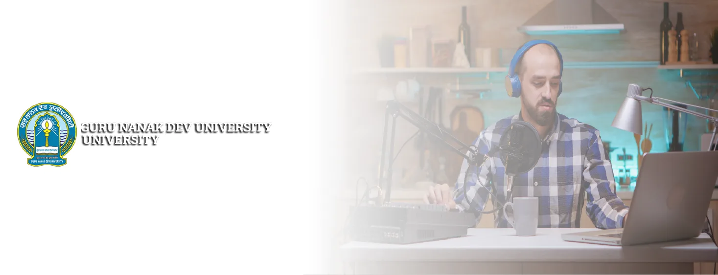 Guru Nanak Dev Online Diploma in Radio Jockeying