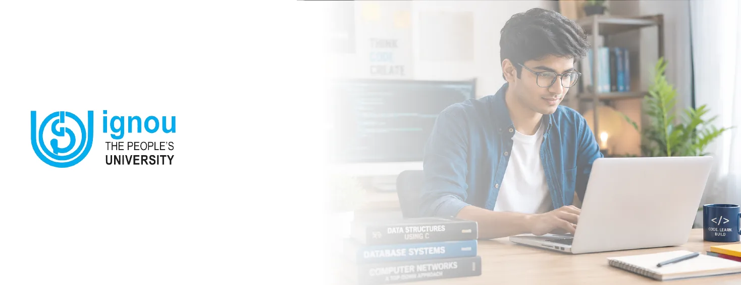IGNOU Online Bachelor of Computer Applications (BCA)