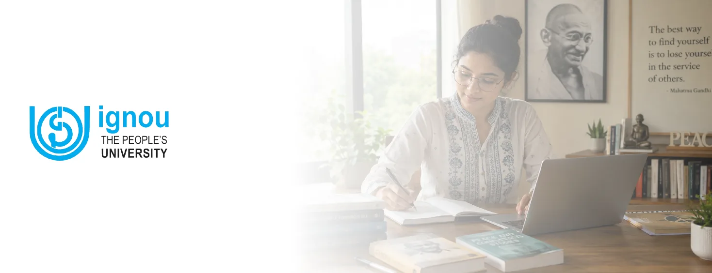 IGNOU Online PG Diploma in Gandhi and Peace Studies