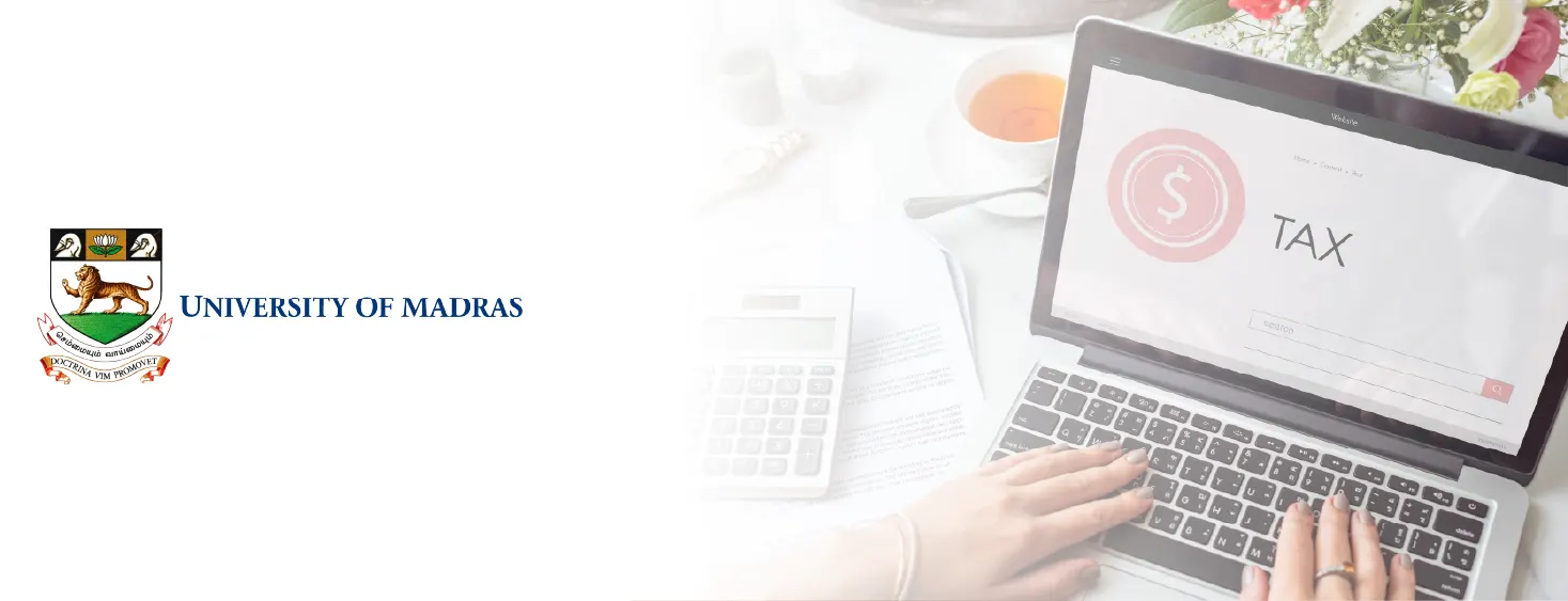 Madras ODL Diploma in Taxation, Finance and Investment