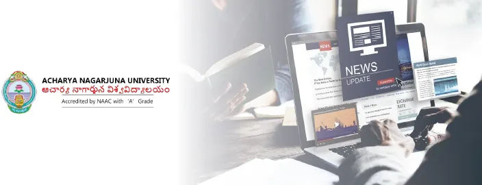 Acharya Nagarjuna Online MA in Journalism & Mass Communication Image