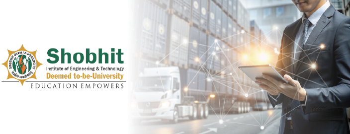 Shobhit Online MBA in Logistics & Supply Chain Management