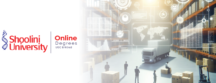Shoolini Online Executive MBA in Operation & Supply Chain Management
