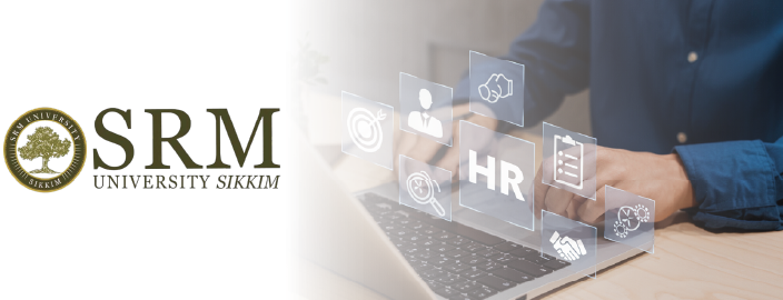 SRM Sikkim Online MBA in HR and Emerging Technologies